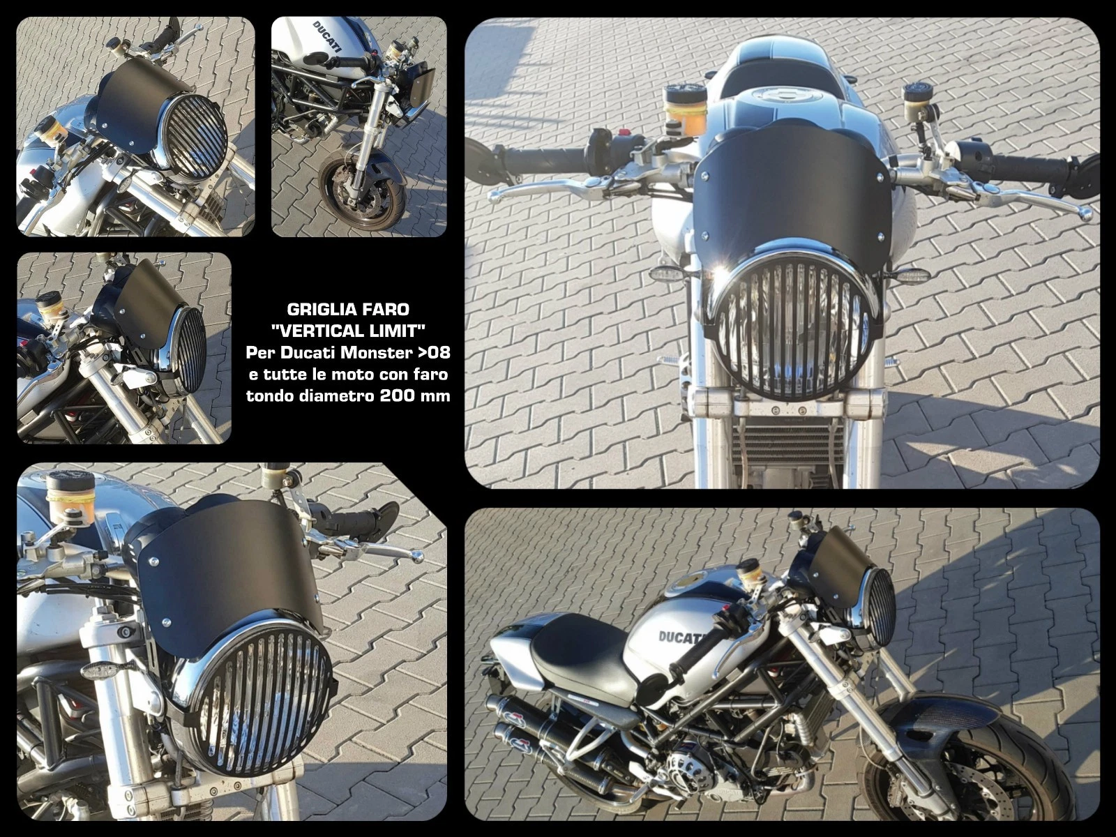 Griglia Faro moto VERTICAL LIMIT per Ducati Monster 08 - Cafè Racer/Cafe Racer